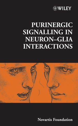 Purinergic Signalling in Neuron-Glia Interactions (0470018607) cover image