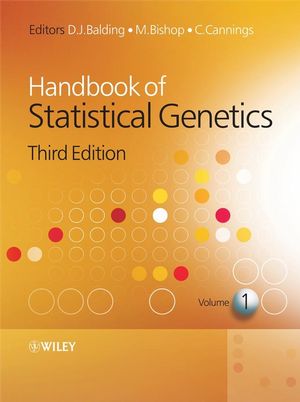 Handbook of Statistical Genetics, 3rd Edition (0470058307) cover image