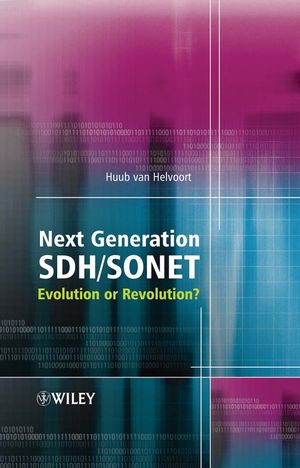 Next Generation SDH/SONET: Evolution or Revolution? (0470091207) cover image