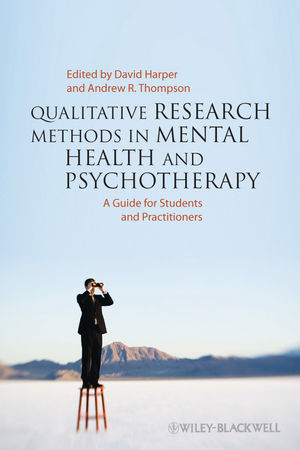 Qualitative Research Methods in Mental Health and Psychotherapy: A Guide for Students and Practitioners (0470663707) cover image