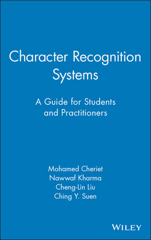 Character Recognition Systems: A Guide for Students and Practitioners  (0471415707) cover image
