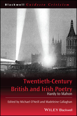 Twentieth-Century British and Irish Poetry: Hardy to Mahon (0631215107) cover image