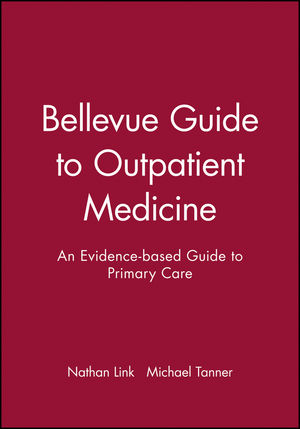 Bellevue Guide to Outpatient Medicine: An Evidence-based Guide to Primary Care (0727916807) cover image