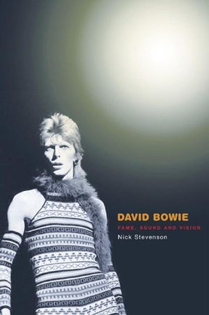 David Bowie: Fame, Sound and Vision (0745629407) cover image