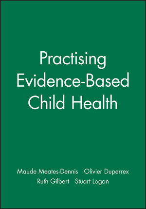 Practising Evidence-Based Child Health (1857754107) cover image