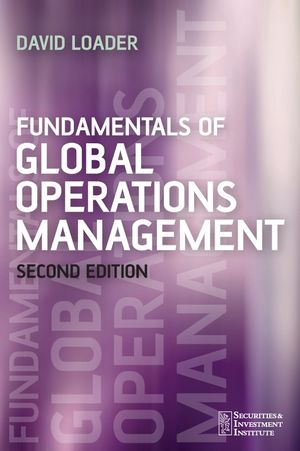 Fundamentals of Global Operations Management, 2nd Edition (0470031808) cover image