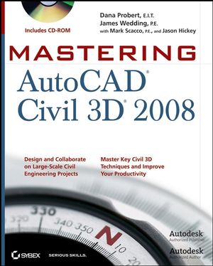 Mastering AutoCAD Civil 3D 2008 (0470167408) cover image