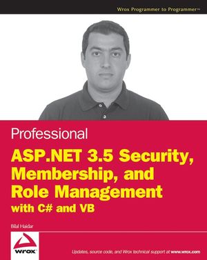 Professional ASP.NET 3.5 Security, Membership, and Role Management with C# and VB (0470379308) cover image