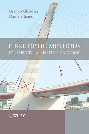 Fibre Optic Methods for Structural Health Monitoring (0470517808) cover image