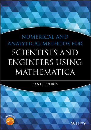 Numerical and Analytical Methods for Scientists and Engineers Using Mathematica (0471266108) cover image