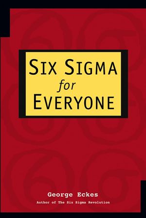 Six Sigma for Everyone (0471433608) cover image