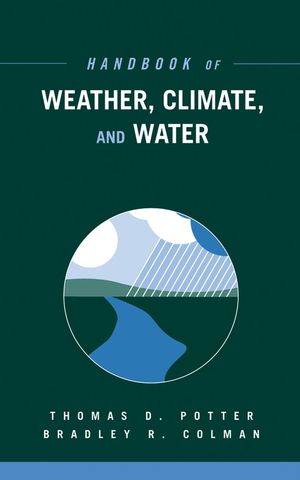 Handbook of Weather, Climate, and Water, 2 Book Set (0471450308) cover image