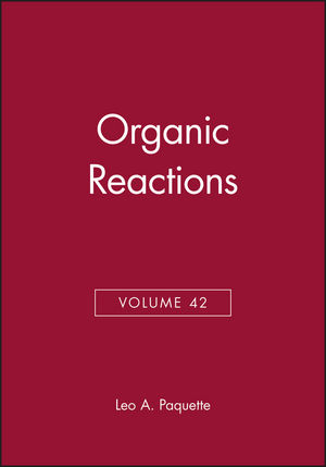 Organic Reactions, Volume 42 (0471544108) cover image