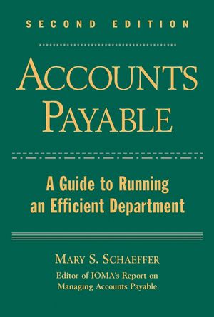 Accounts Payable: A Guide to Running an Efficient Department, 2nd Edition (0471636908) cover image