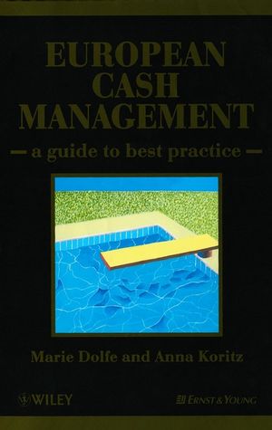European Cash Management: A Guide to Best Practice (0471865508) cover image