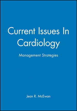 Current Issues In Cardiology: Management Strategies (0727910108) cover image