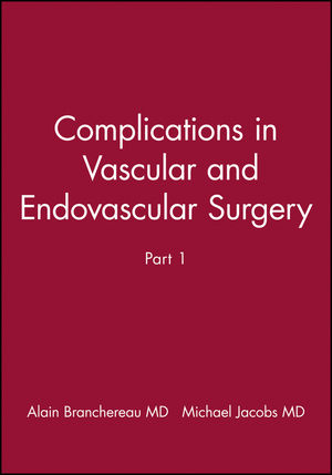 Complications in Vascular and Endovascular Surgery, Part I (0879934808) cover image