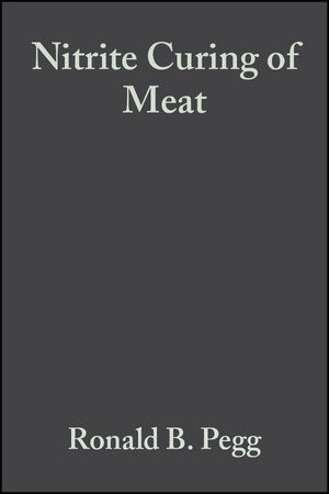 Nitrite Curing of Meat: The N-Nitrosamine Problem and Nitrite Alternatives (0917678508) cover image