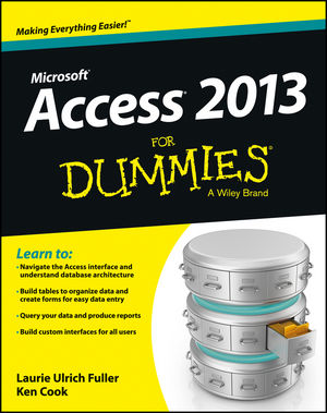 Access 2013 For Dummies (1118568508) cover image Access 2013 For Dummies (1118568508) cover image