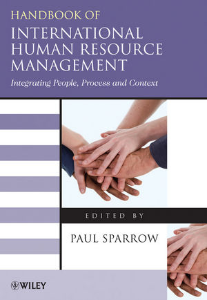 Handbook of International Human Resource Management: Integrating People, Process, and Context (1405167408) cover image