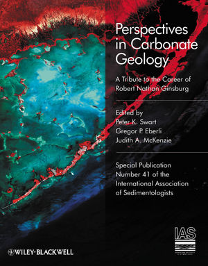 Perspectives in Carbonate Geology: A Tribute to the Career of Robert Nathan Ginsburg (1405193808) cover image