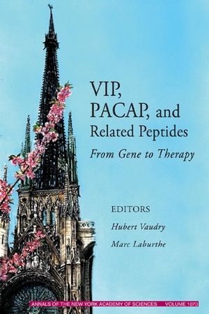 VIP, PACAP, and Related Peptides: From Gene to Therapy, Volume 1070 (1573315508) cover image