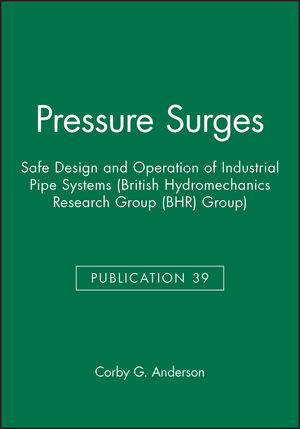 Pressure Surges: Safe Design and Operation of Industrial Pipe Systems (1860582508) cover image