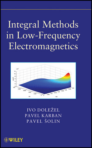 Integral Methods in Low-Frequency Electromagnetics (0470195509) cover image