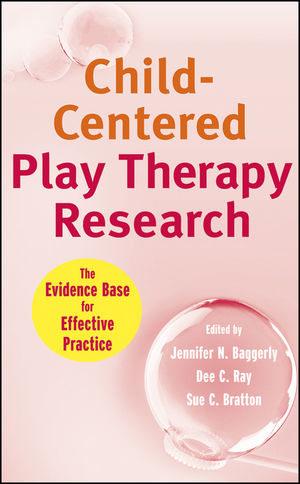 Child-Centered Play Therapy Research: The Evidence Base for Effective Practice (0470609109) cover image