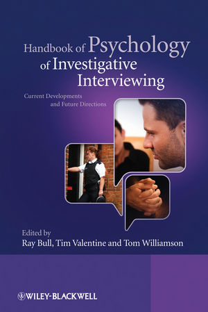 Handbook of Psychology of Investigative Interviewing: Current Developments and Future Directions (0470747609) cover image