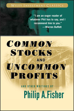 Common Stocks and Uncommon Profits and Other Writings (0471445509) cover image
