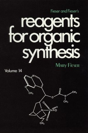 Fieser and Fieser's Reagents for Organic Synthesis, Volume 14 (0471504009) cover image
