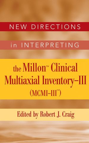 New Directions in Interpreting the Millon Clinical Multiaxial Inventory-III (MCMI-III) (0471691909) cover image