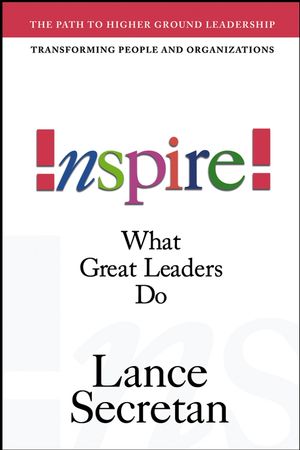 Inspire! What Great Leaders Do (0471692409) cover image