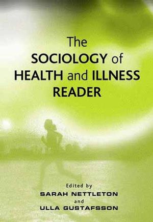 The Sociology of Health and Illness Reader (0745622909) cover image