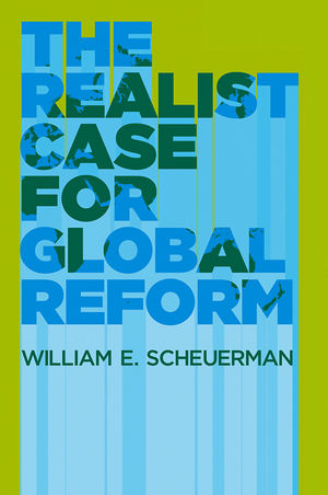 The Realist Case for Global Reform (0745650309) cover image