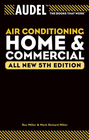 Audel Air Conditioning Home and Commercial, All New 5th Edition (0764571109) cover image