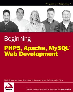 Beginning PHP5, Apache, and MySQL Web Development (0764589709) cover image