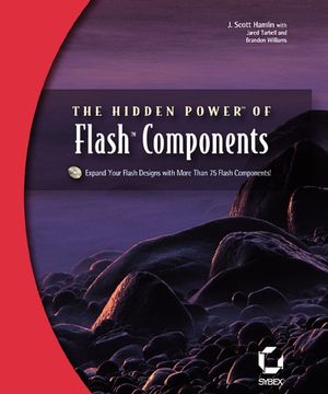 The Hidden Powerof FlashComponents (0782142109) cover image