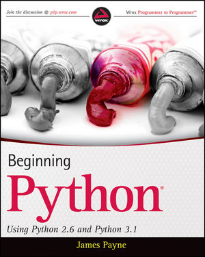 Beginning Python: Using Python 2.6 and Python 3.1 (1118057309) cover image