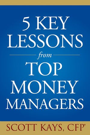 Five Key Lessons from Top Money Managers (1118161009) cover image