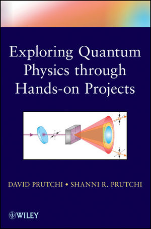 Exploring Quantum Physics through Hands-on Projects (1118170709) cover image
