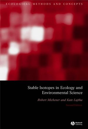 Stable Isotopes in Ecology and Environmental Science, 2nd Edition (1405126809) cover image