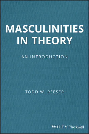 Masculinities in Theory: An Introduction (1405168609) cover image