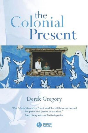 The Colonial Present: Afghanistan. Palestine. Iraq (1577180909) cover image