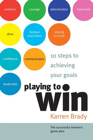 Playing to Win: 10 Steps to Achieving Your Goals (1841126209) cover image