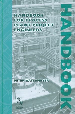 Handbook for Process Plant Project Engineers (1860583709) cover image