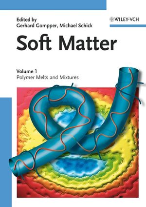 Soft Matter, Volume 1: Polymer Melts and Mixtures (3527305009) cover image