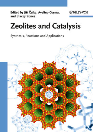 Zeolites and Catalysis: Synthesis, Reactions and Applications (3527630309) cover image