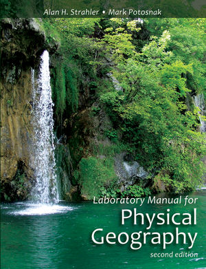 Laboratory Manual for Physical Geography, 2nd Edition (EHEP001909) cover image